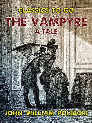 cover image of The Vampyre, A Tale
